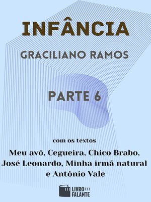 cover image of Infância, Parte 6